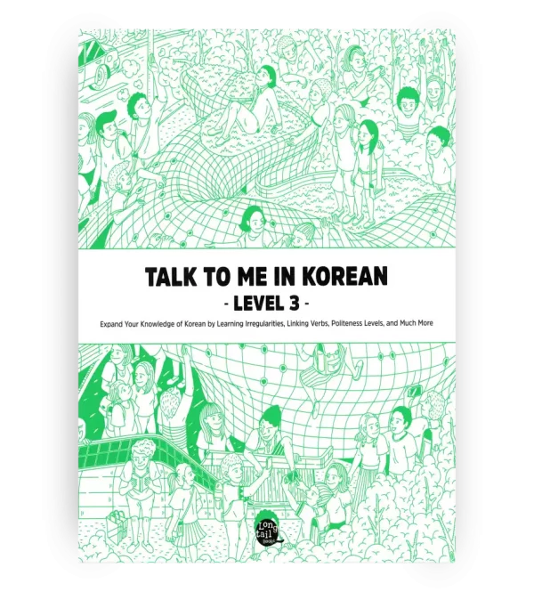 TALK TO ME IN KOREAN - LEVEL 3