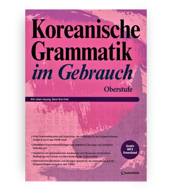 Koreanische Grammatik im Gebrauch - Oberstufe
