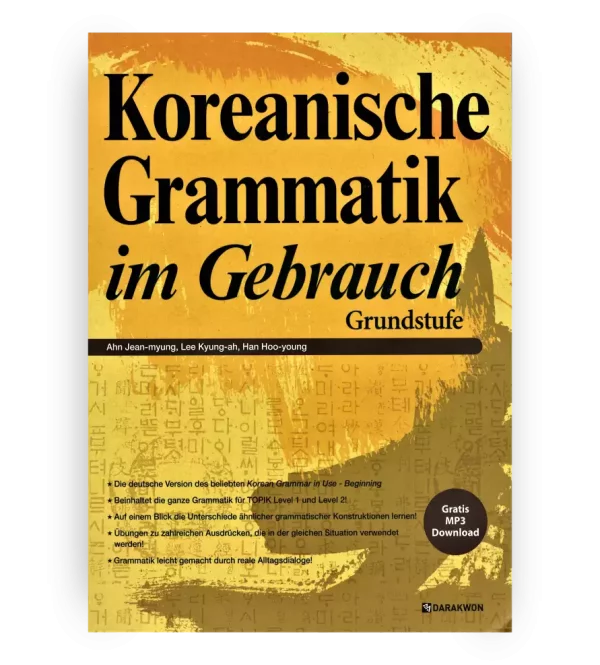 Koreanische Grammatik im Gebrauch - Grundstufe